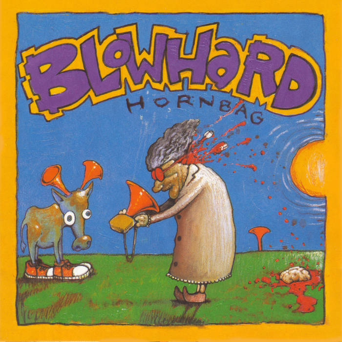 Blowhard - Hornbag (1996)